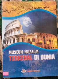 Image of MUSEUM-MUSEUM TERKENAL DI DUNIA