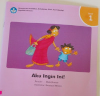 Image of Aku Ingin Ini!