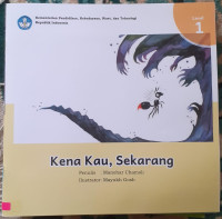 Image of Kena Kau, Sekarang