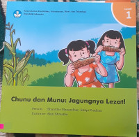 Image of Chunu dan Munu; Jagungnya Lezat!