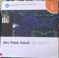 Image of Aku Tidak Takut!