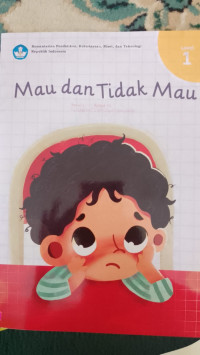 Image of Mau dan Tidak Mau