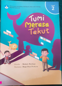Image of Tumi Merasa Takut