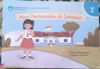 Image of Hari Pertamaku di Sekolah
