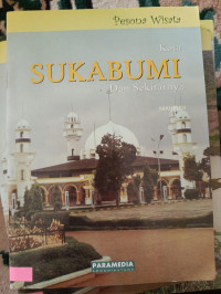 Image of Pesona Wisata Kota SUKABUMI dan Sekitarnya