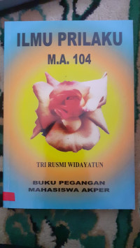Image of ILMU PRILAKU M.A. 104