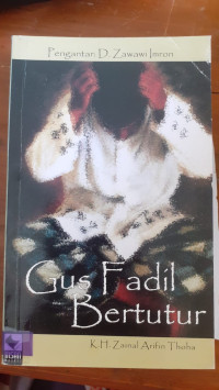 Image of Gus Fadil Bertutur