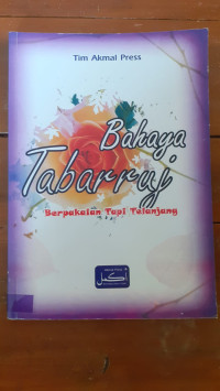 Image of Bahaya Tabaruj Berpakaian Tapi Telanjang