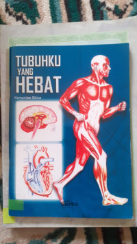 Image of TUBUHKU YANG HEBAT