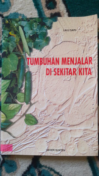 Image of TUMBUHAN MENJALAR DI SEKITAR KITA