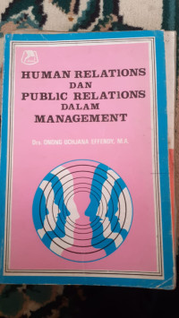 Image of HUMAN RELATIONS DAN PUBLIC RELATIONS DALAM MANAGEMENT