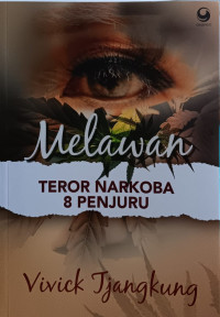 Image of Melawan teror narkoba 8 penjuru