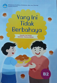 Image of Yang Ini Tidak Berbahaya