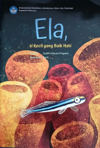 Image of Ela, si Kecil yang Baik Hati