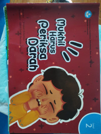 Image of Mukhil Harus Periksa Darah