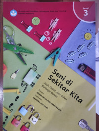 Image of Seni di Sekitar Kita: Jauh, Dekat, dan dalam Berbagai Benda