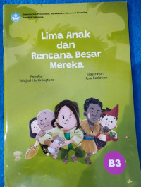 Image of Lima Anak dan Rencana Besar Mereka