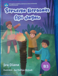 Image of Serunya Bermain Api Jagau