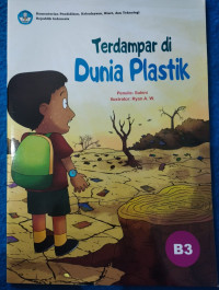 Image of Terdampar di Dunia Plastik