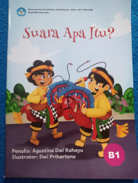 Image of Suara Apa Itu?