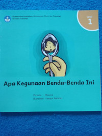 Image of Apa Kegunaan Benda-Benda Ini
