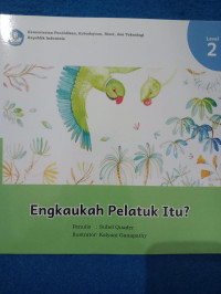 Image of Engkaukah Pelatuk Itu?